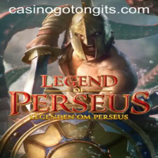 LegendofPerseus Game and the Rise of Tongits Go Casino