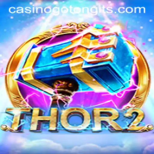 Explore the Fascinating World of Thor2 and Tongits Go Casino